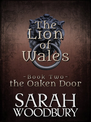 cover image of The Oaken Door (The Lion of Wales Series Book Two)